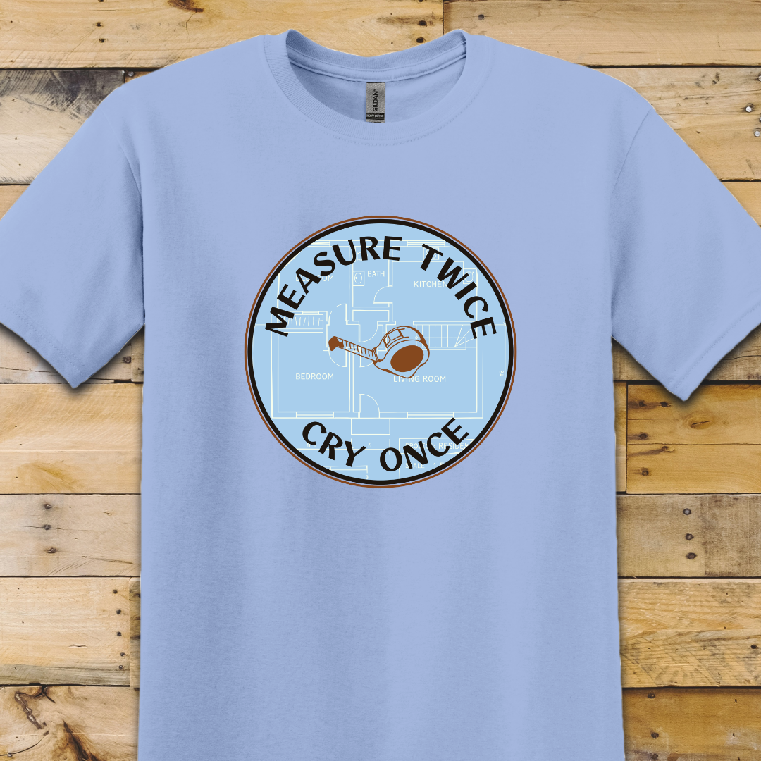 Measure-Cry T-Shirt