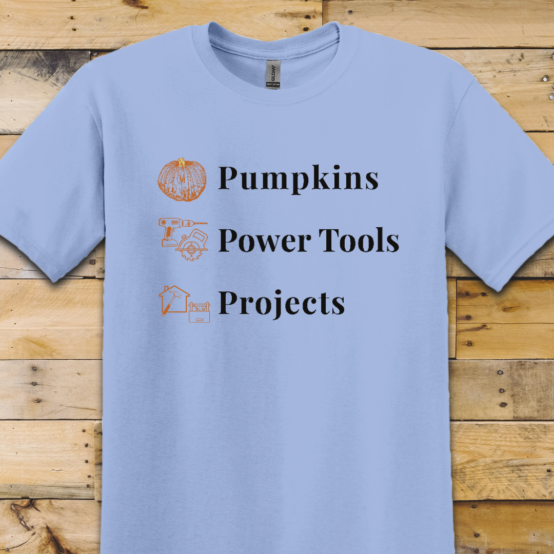 Pumpkins Power Tools Projects T-Shirt