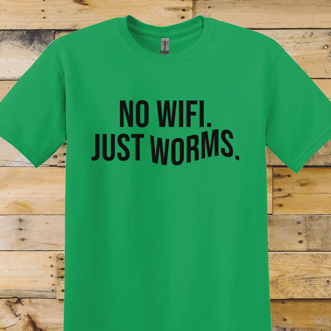 Garden-Just Worms T-Shirt