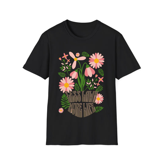 Garden-Less Lawn T-Shirt