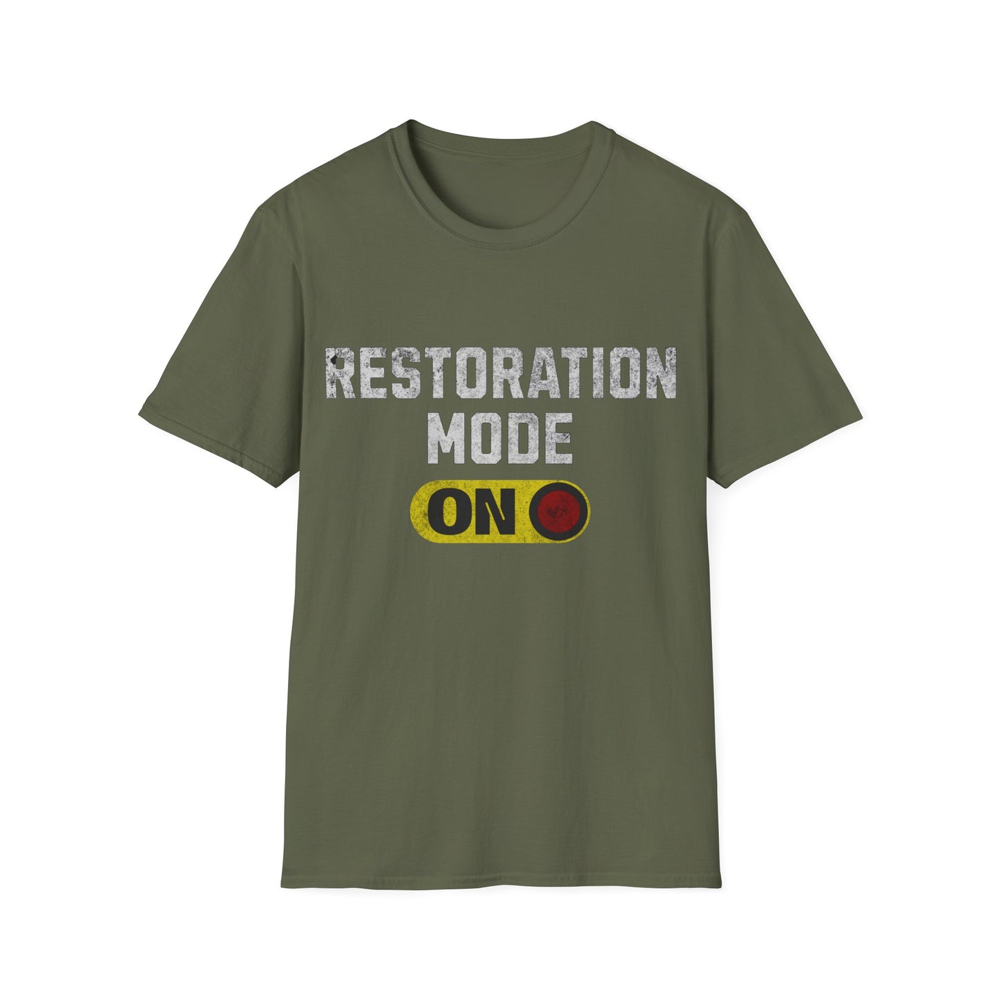 Restoration Mode ON T-Shirt