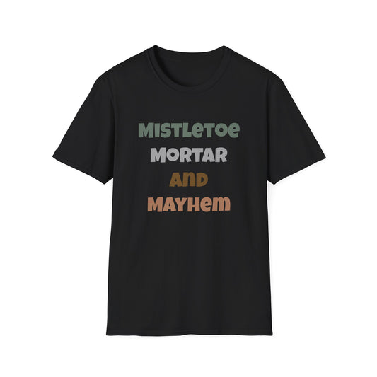 Mistletoe Mayhem T-Shirt
