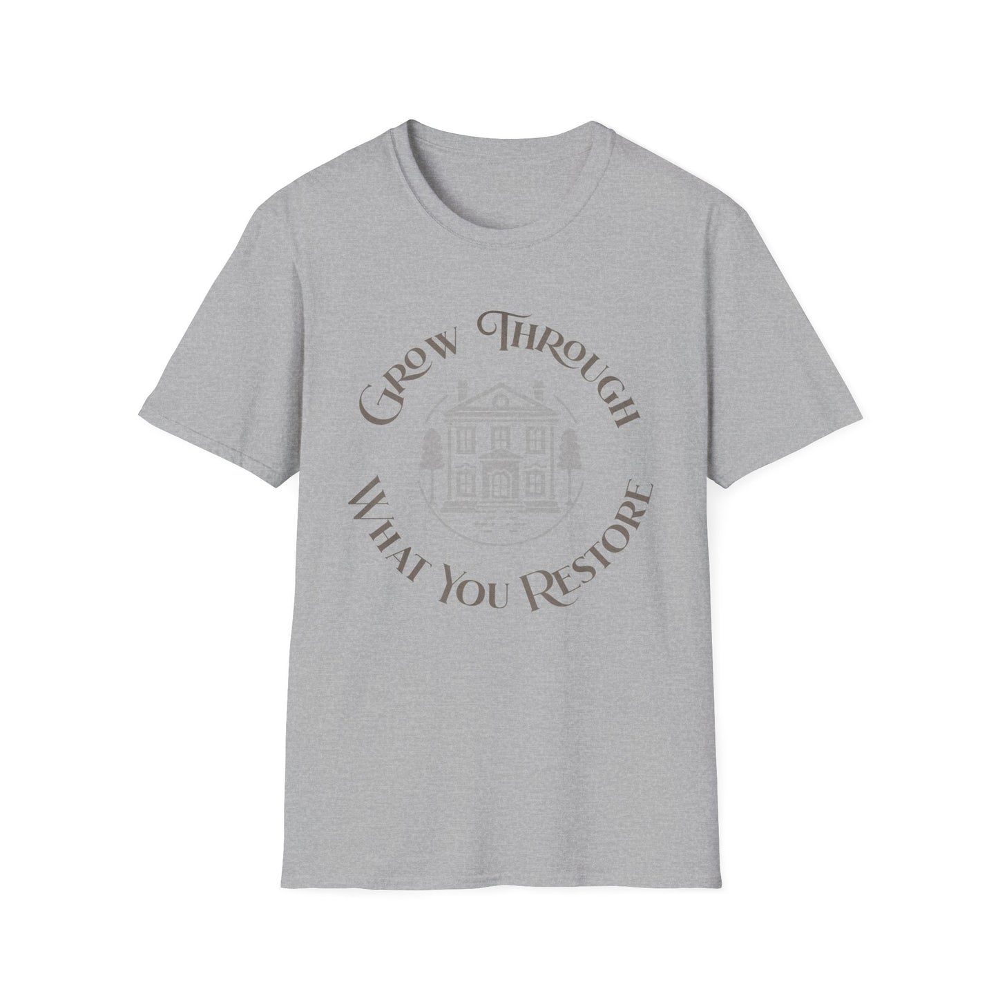 Grow Through Restore T-Shirt