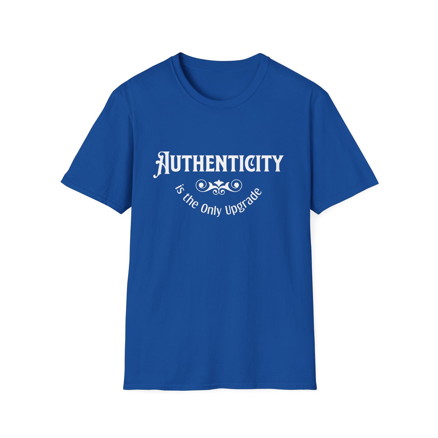Authenticity Only Upgrade T-Shirt