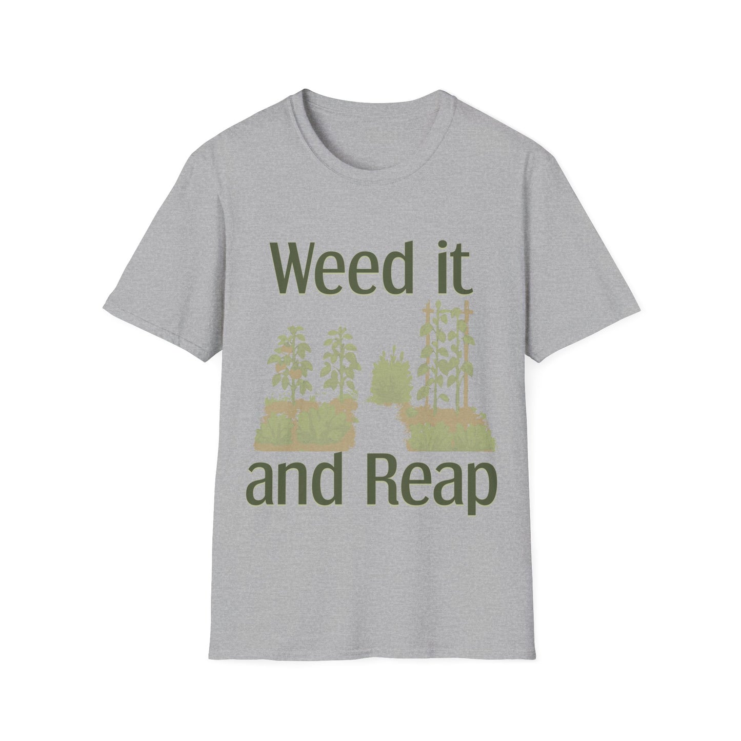 Garden-Weed It And Reap T-Shirt