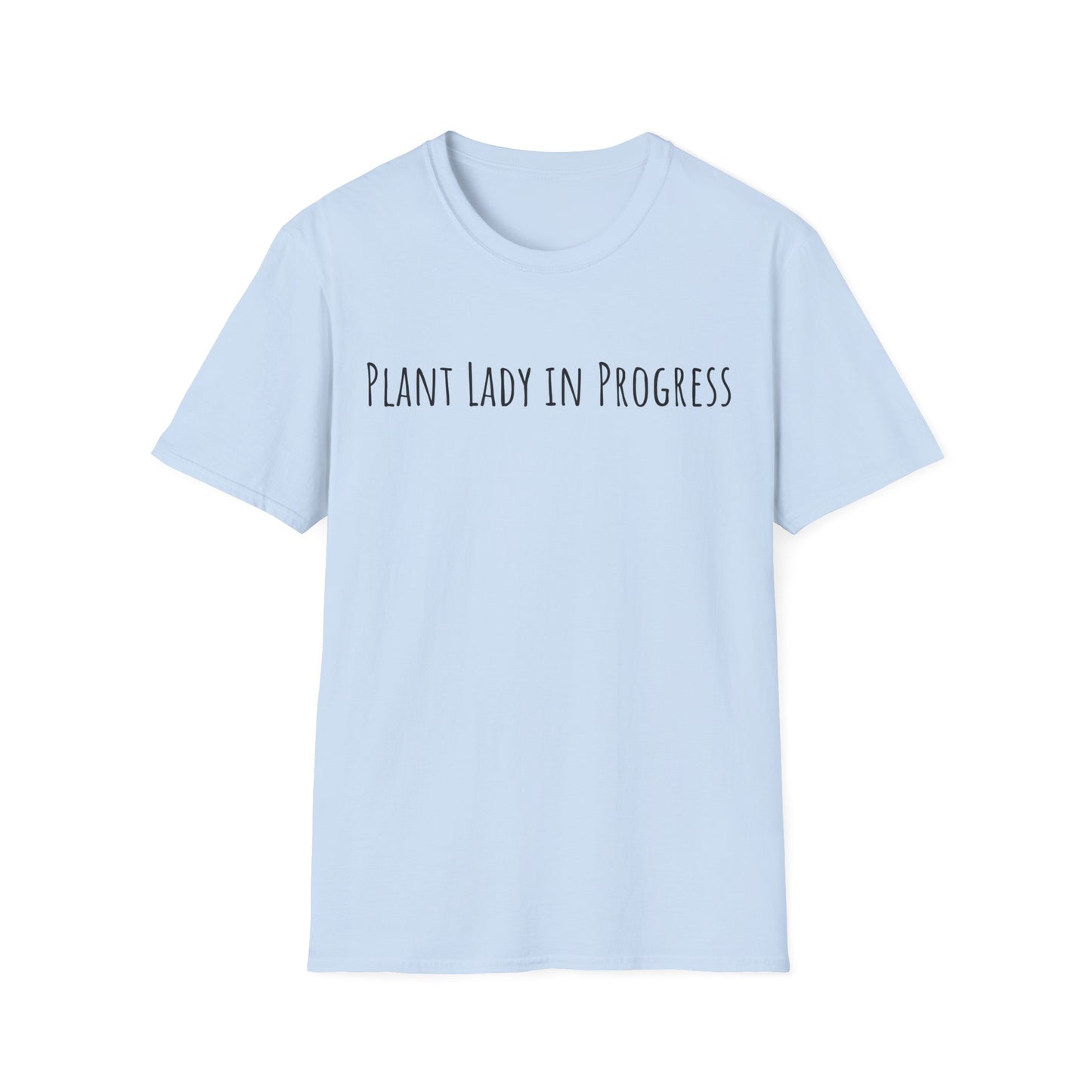Garden-Plant Lady in Progress T-Shirt