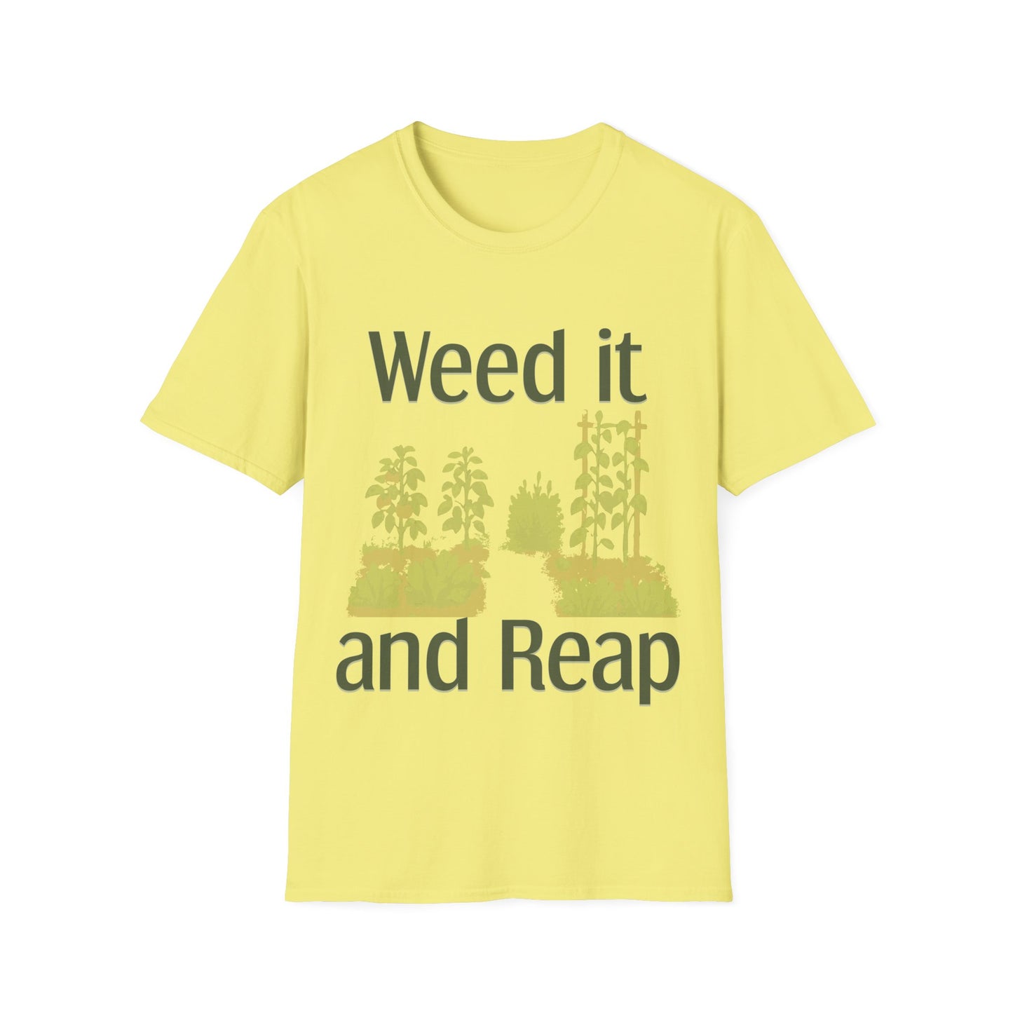 Garden-Weed It And Reap T-Shirt