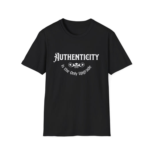 Authenticity Only Upgrade T-Shirt