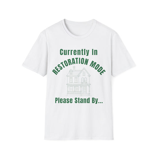 Restoration Mode T-Shirt