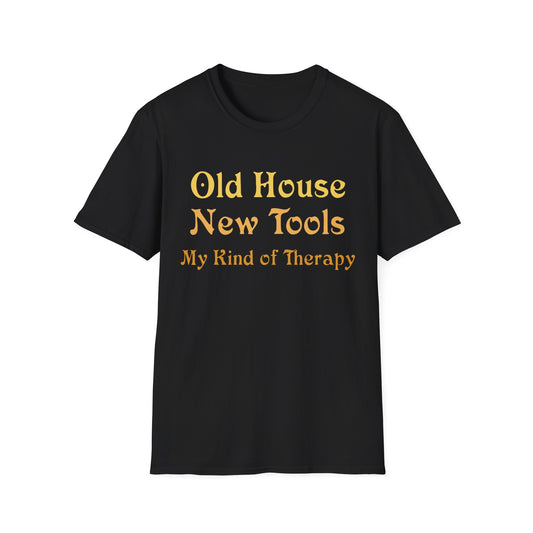 Old House New Tools T-Shirt