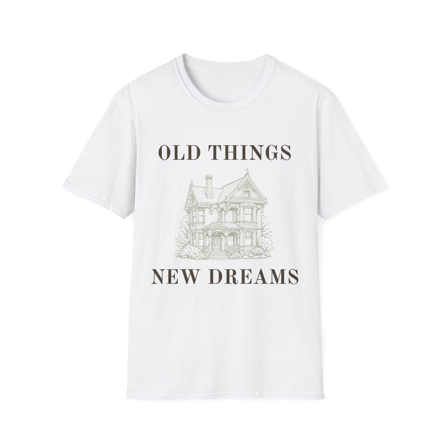 Old Things New Dreams T-Shirt