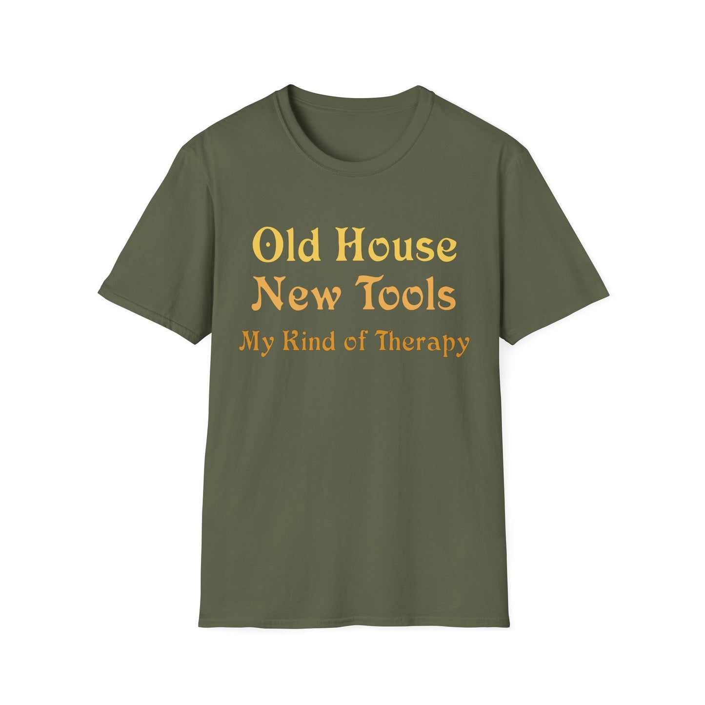 Old House New Tools T-Shirt