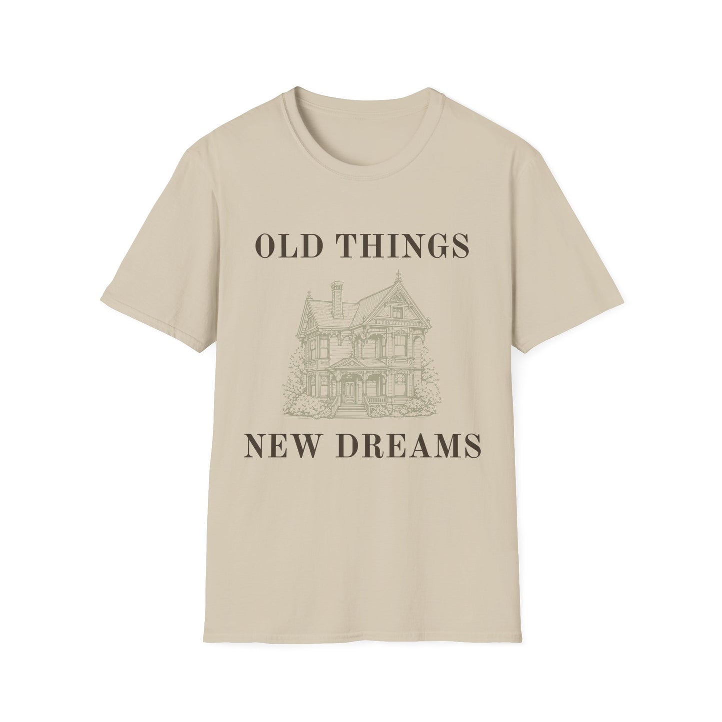 Old Things New Dreams T-Shirt