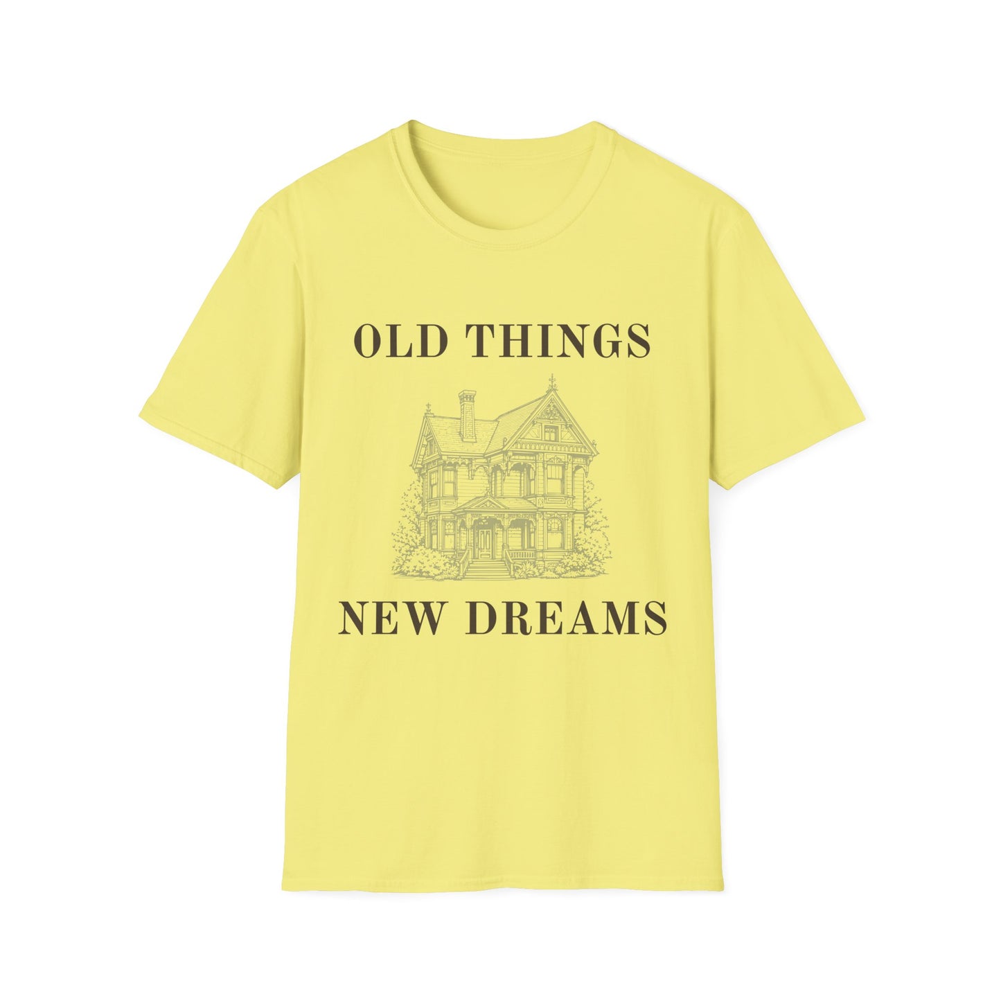 Old Things New Dreams T-Shirt