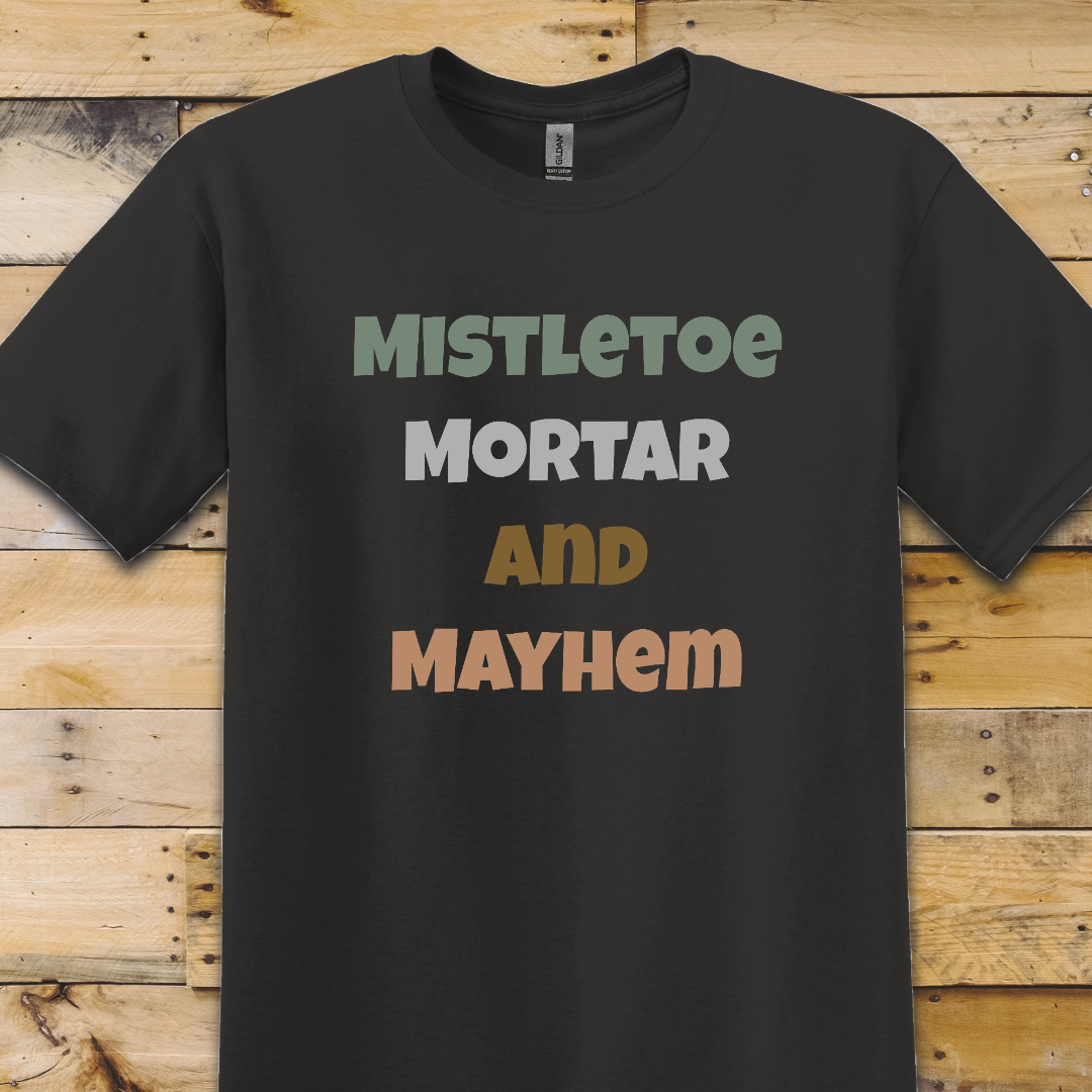 Black t-shirt Mistletoe Mayhem