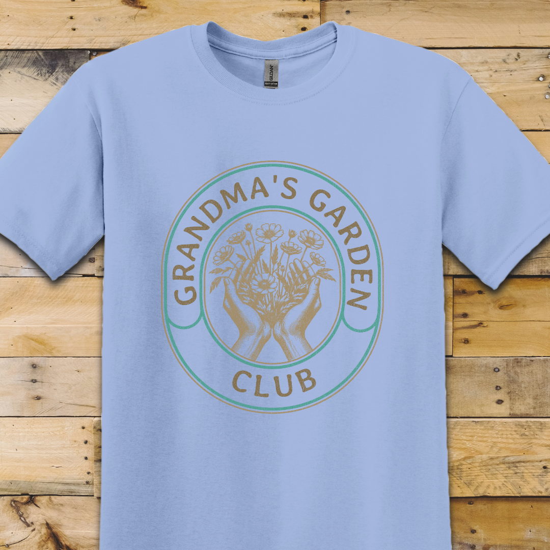 Garden-Grandmas Garden Club T-Shirt