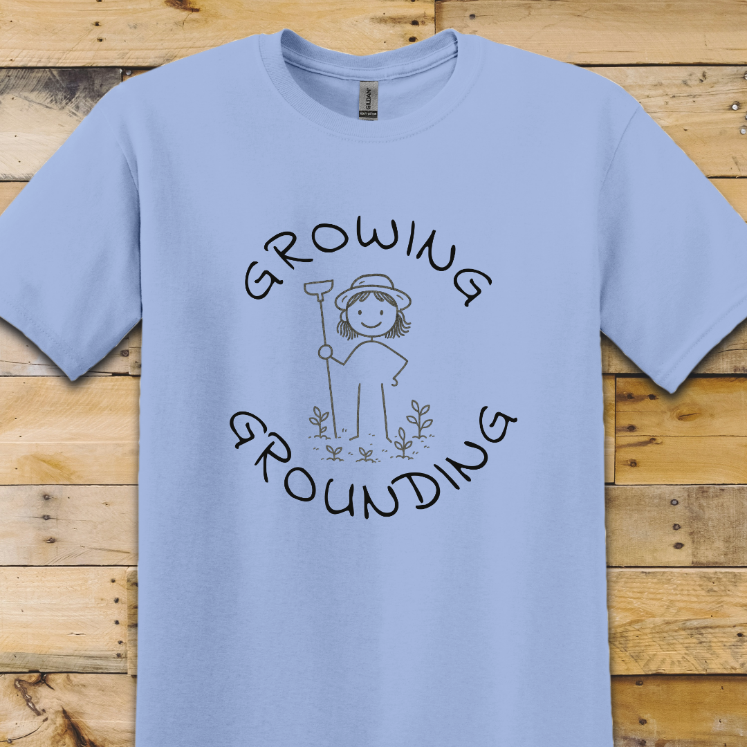 Garden-Growing Grounding T-Shirt