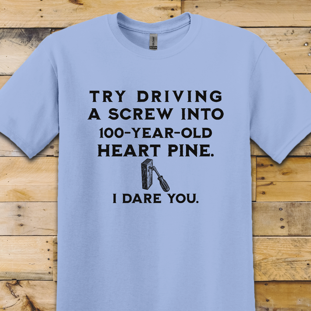 Heart Pine T-Shirt