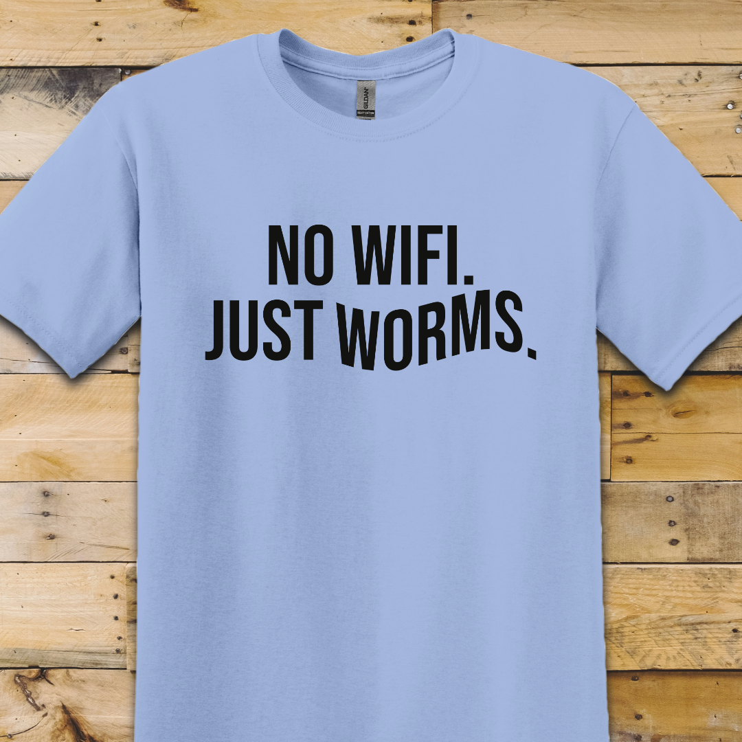 Garden-Just Worms T-Shirt