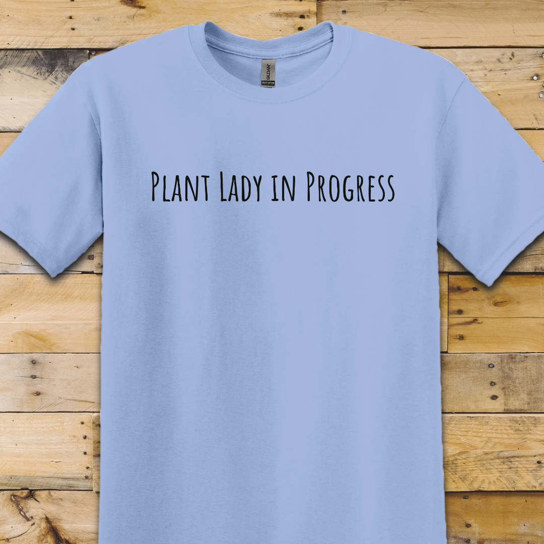Garden-Plant Lady in Progress T-Shirt