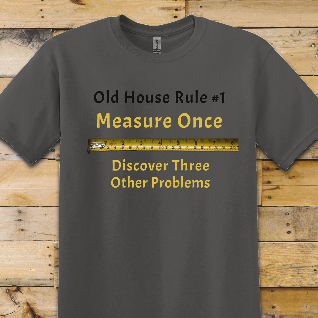 Charcoal Grey t-shirt Measure Once Problems