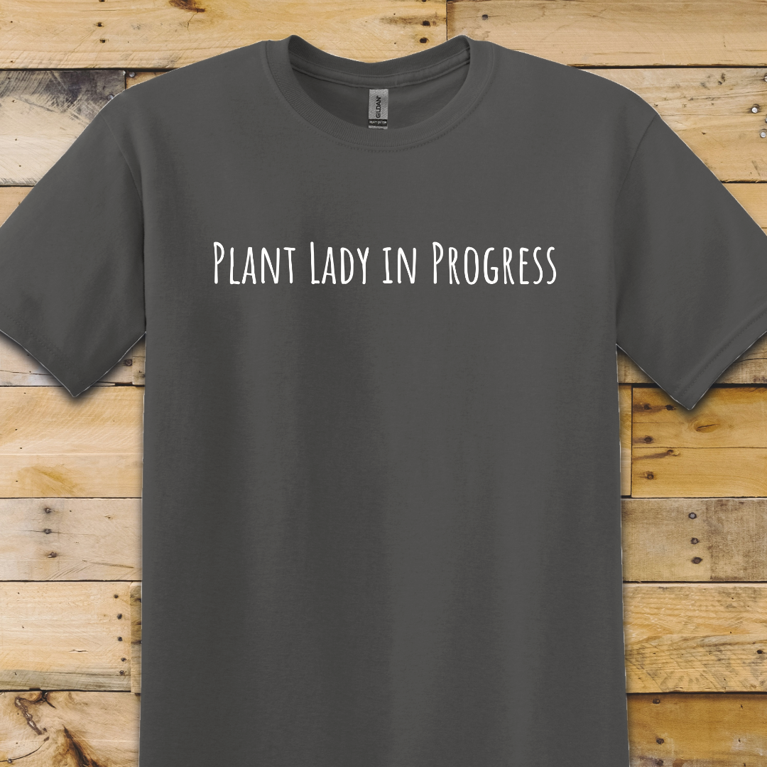 Charcoal Grey t-shirt Plant Lady In Progress