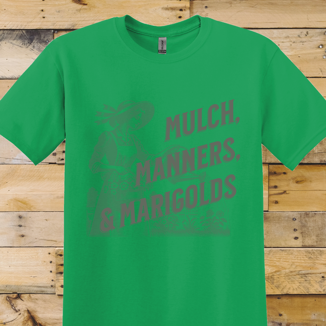 Garden-Mulch Manners T-Shirt