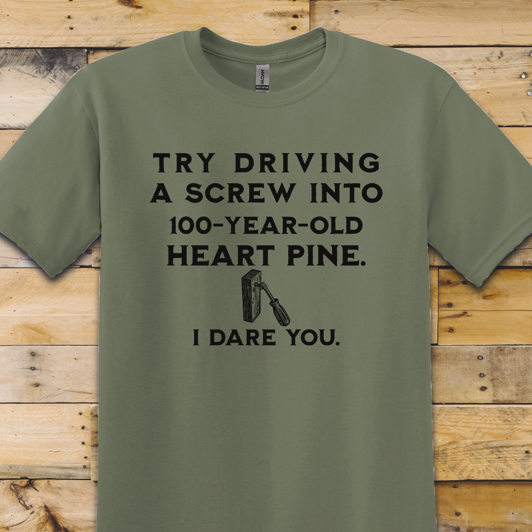 Heart Pine T-Shirt