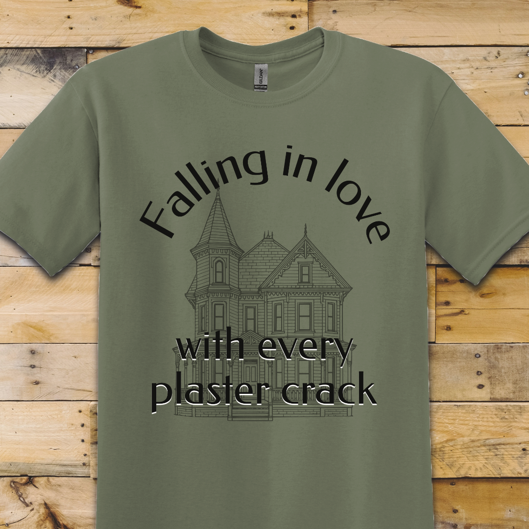 Love Every Plaster Crack T-Shirt