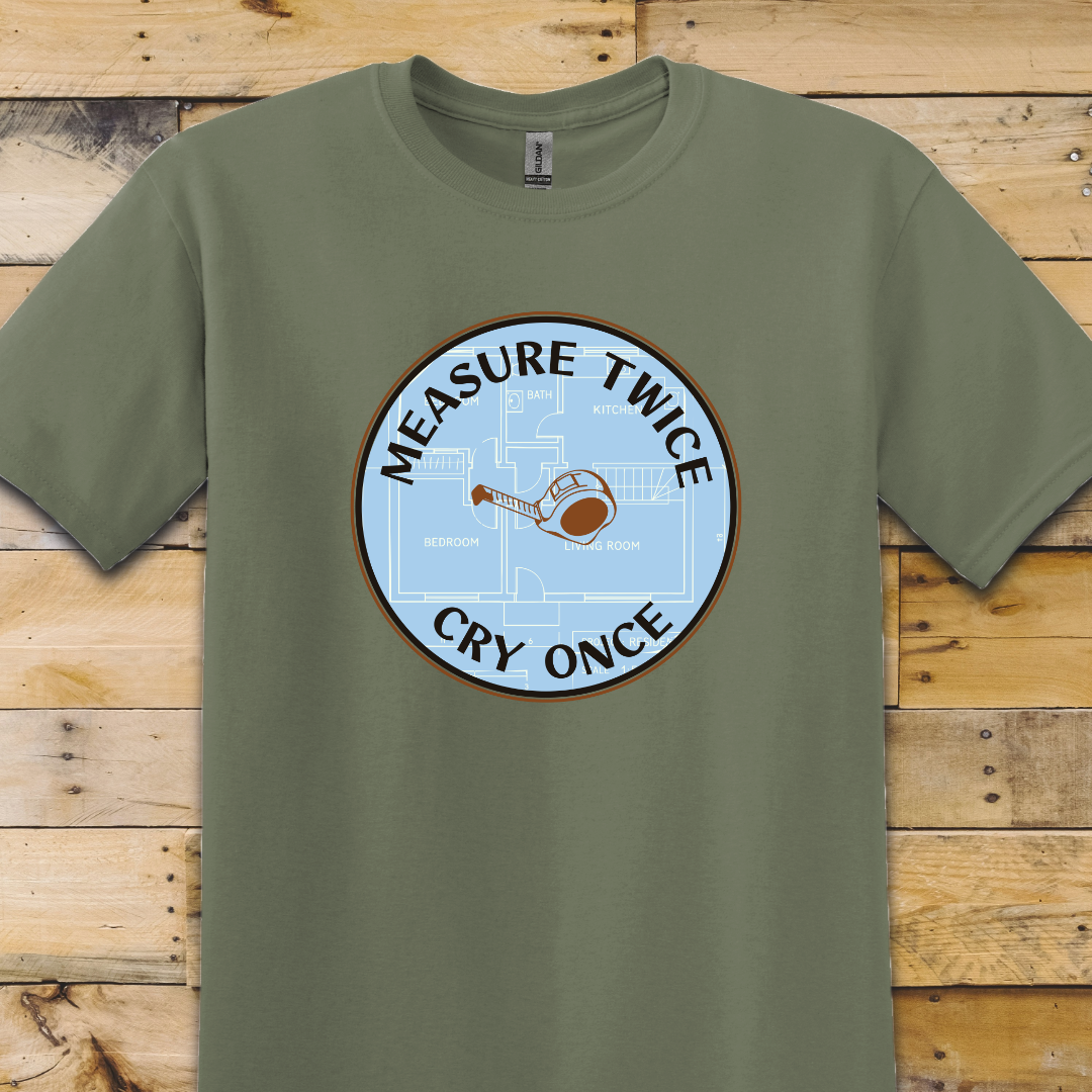 Measure-Cry T-Shirt