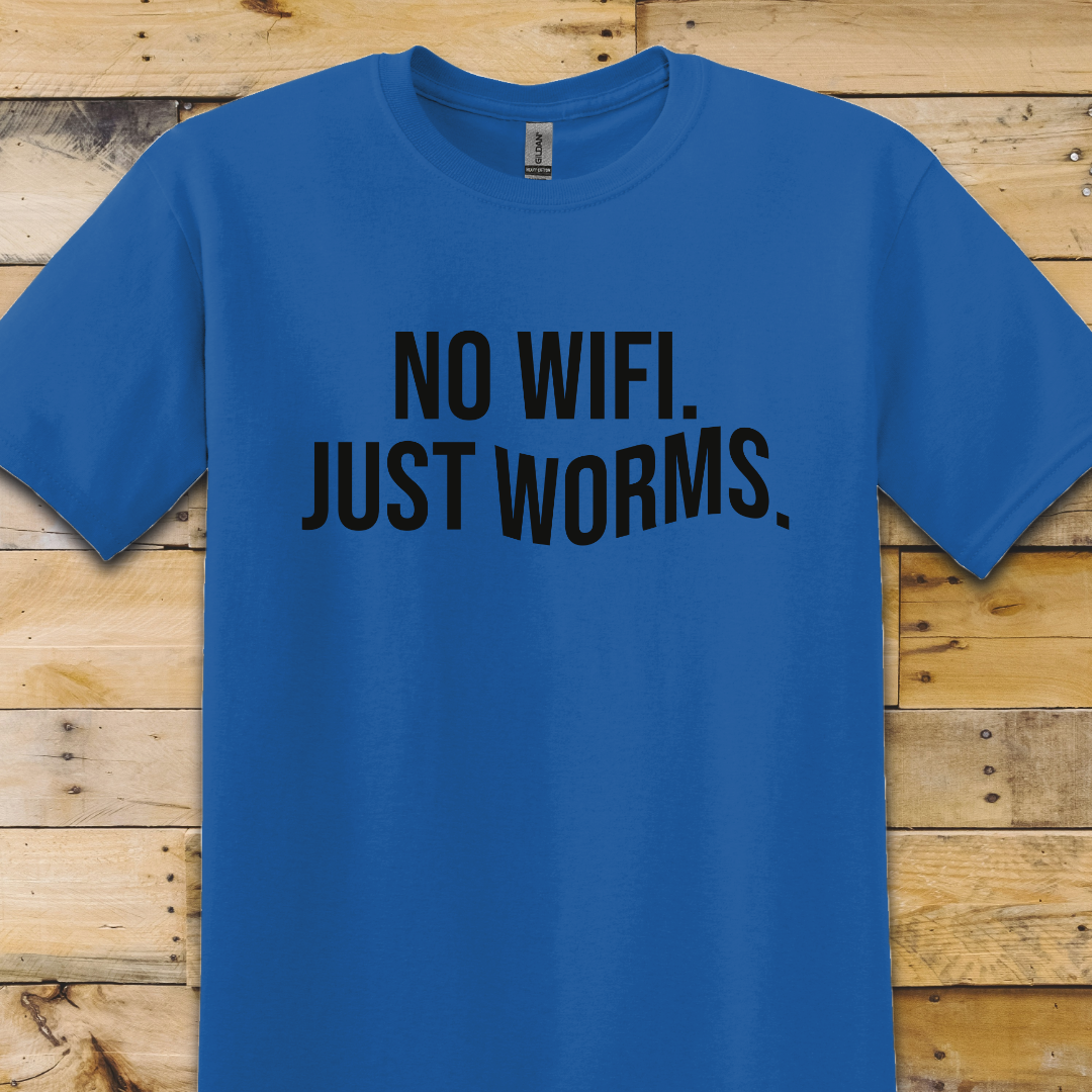 Garden-Just Worms T-Shirt