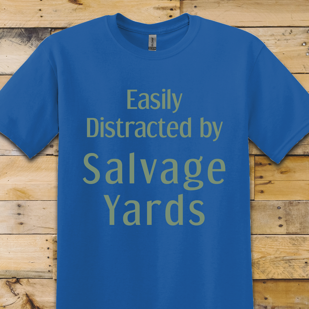 Salvage Yards-Distracted T-Shirt