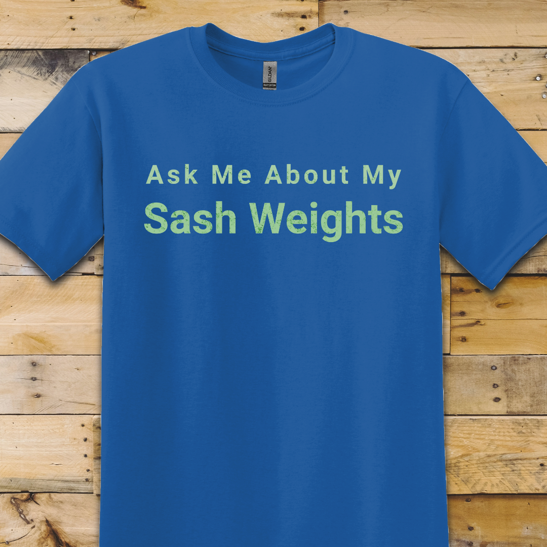 Sash Weights T-Shirt