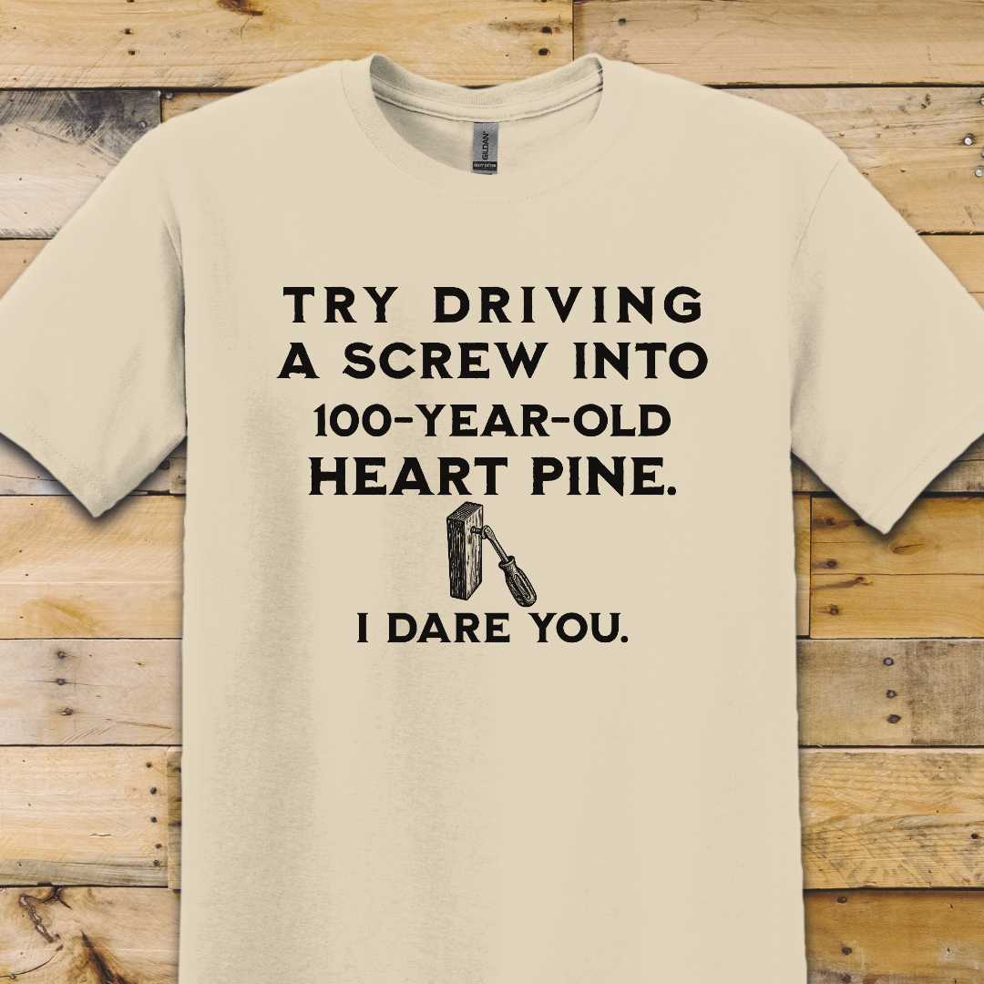 Heart Pine T-Shirt