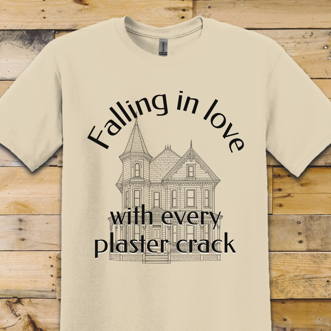 Love Every Plaster Crack T-Shirt