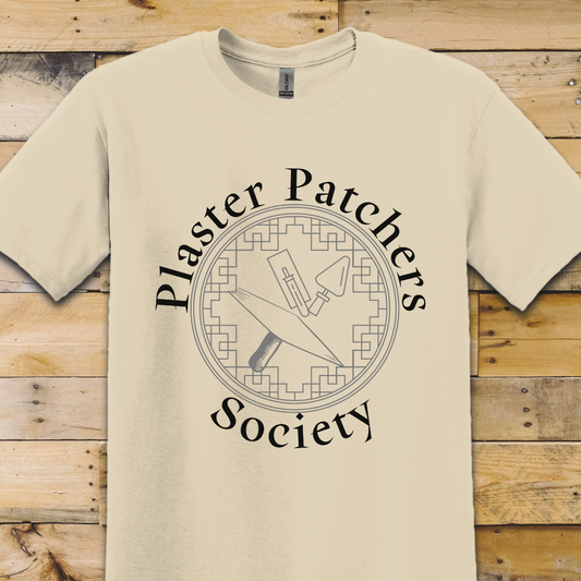 Plaster Patchers Society T-Shirt