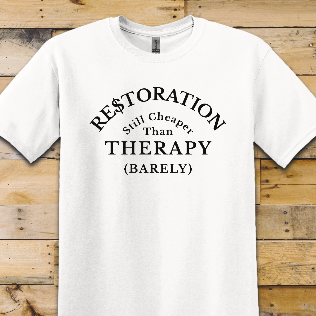 Cheaper Than Therapy T-Shirt