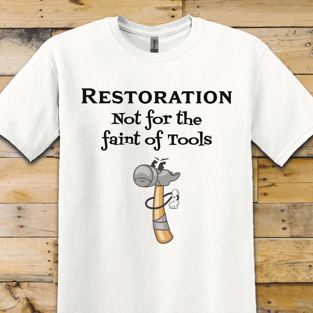 Not For The Faint Of Tools T-Shirt