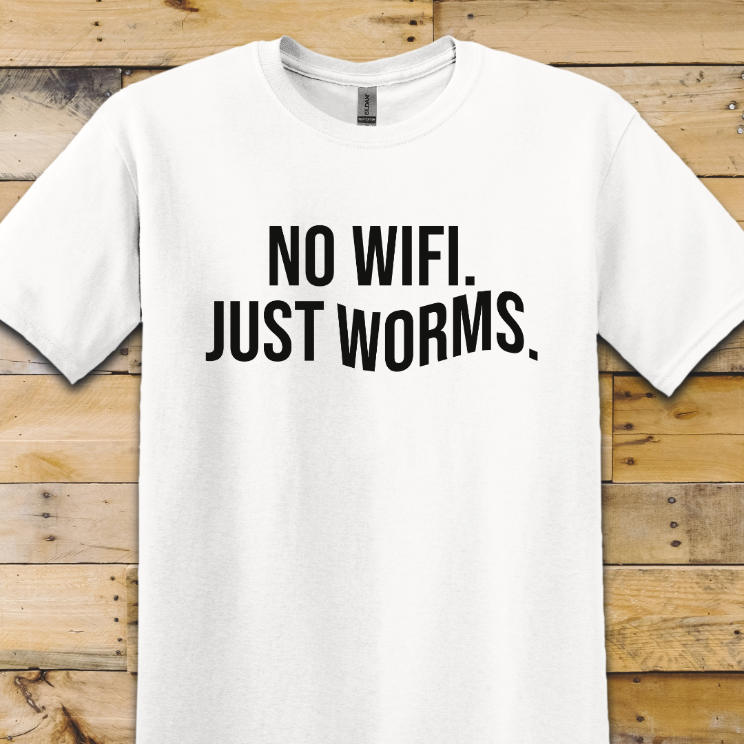 Garden-Just Worms T-Shirt