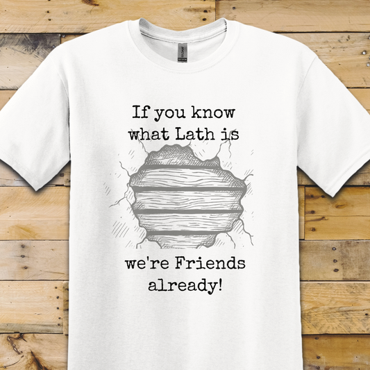 Lath Friends T-Shirt
