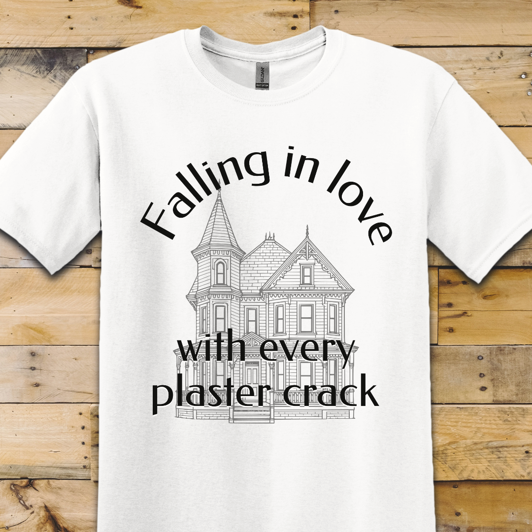 Love Every Plaster Crack T-Shirt