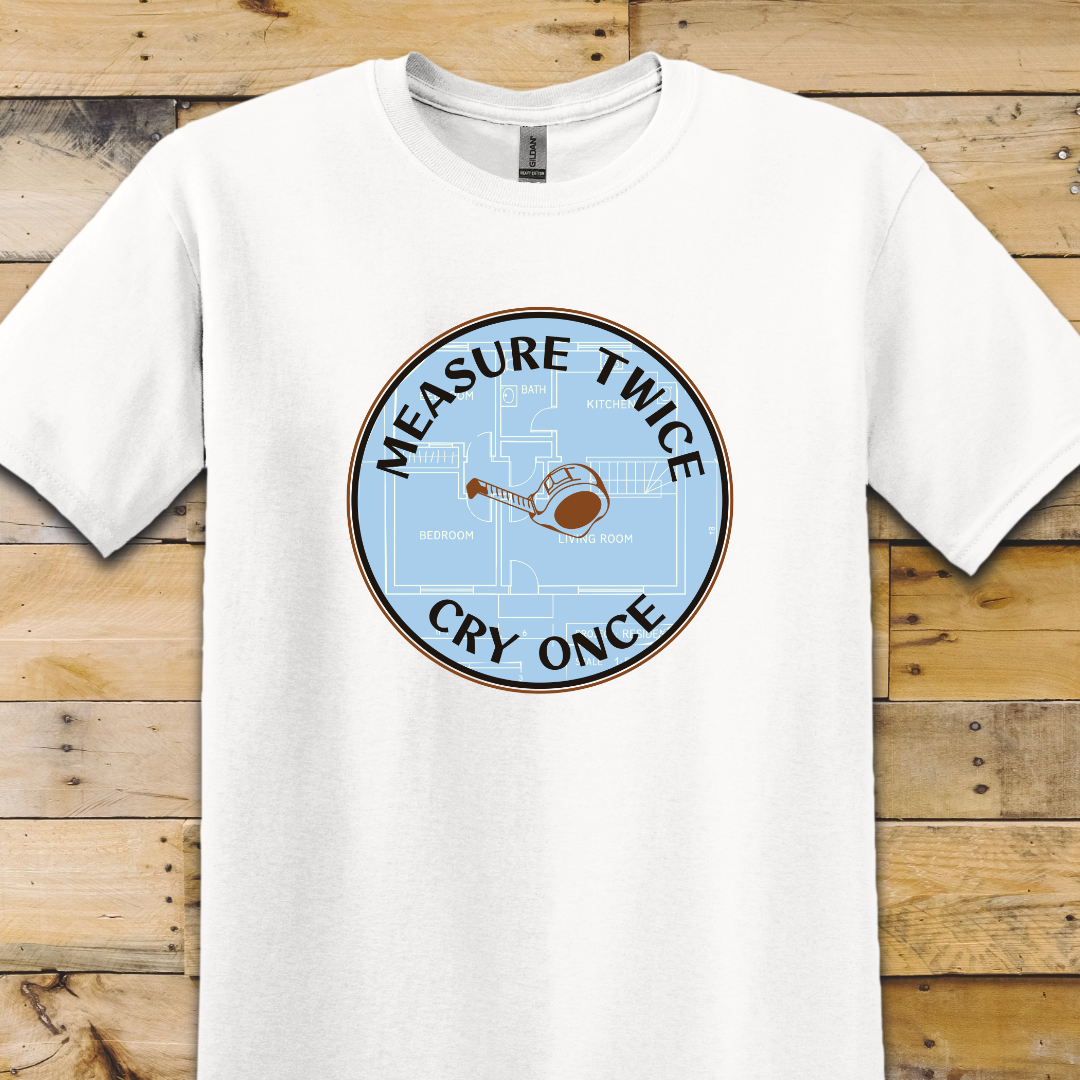 Measure-Cry T-Shirt