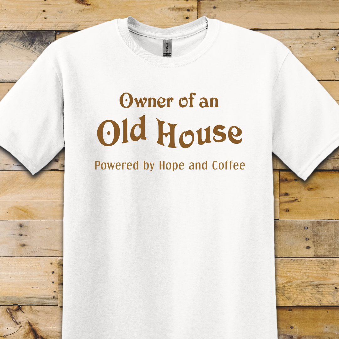 Owner Old House T-Shirt