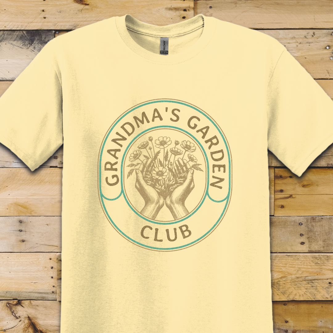 Garden-Grandmas Garden Club T-Shirt
