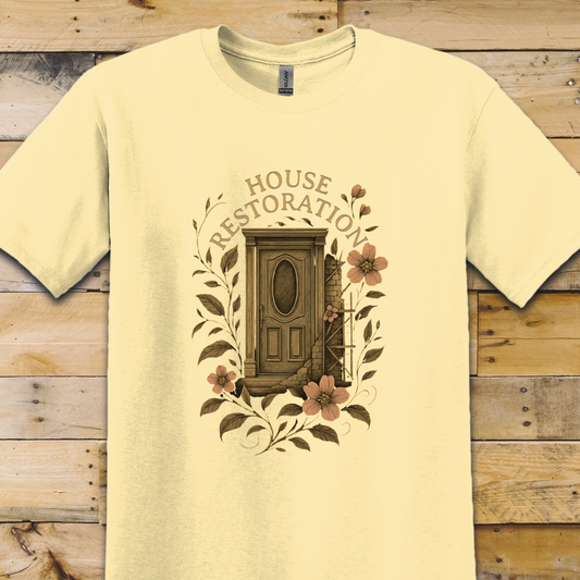 House Restoration T-Shirt